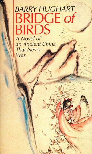 [The Chronicles of Master Li and Number Ten Ox 01] • Bridge of Birds